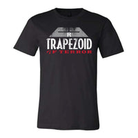 TKR Trapezoid of Terror T-Shirt